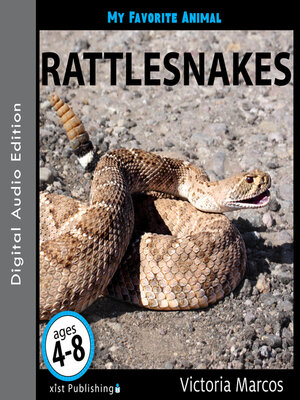 cover image of My Favorite Animal: Rattlesnakes